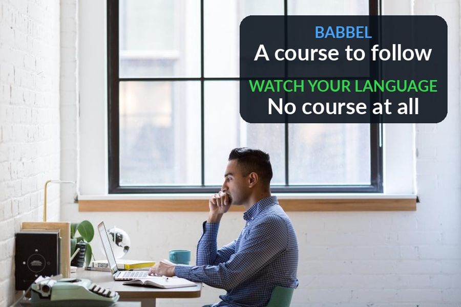 A man at a desk by a window, with the post's point added: Babbel is a course to follow, Watch Your Language has no course at all