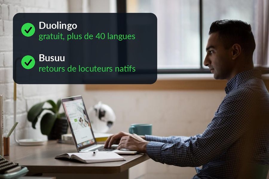 Sur le mur au-dessus d'un bureau : Duolingo, gratuit et plus de 40 langues ; Busuu, retours de locuteurs natifs