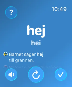 Watch Your Language-appen på Apple Watch, som viser det svenske ordet hej, den norske oversettelsen hei, med en eksempelsetning på svensk
