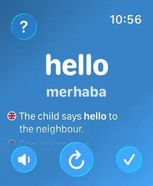 Apple Watch'taki Watch Your Language uygulaması hello kelimesini, merhaba çevirisini, İngilizce bir örnek cümleyi ve dinleme, sonraki kelime ve öğrenildi olarak işaretleme düğmelerini gösteriyor